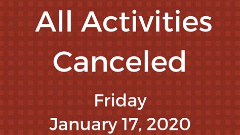 Friday January 17 All Activities Canceled St Johns Lutheran Church