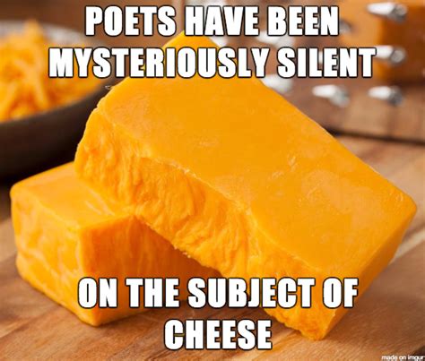 Jokes go a long way. cheese meme 1