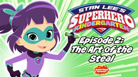 Stan Lees Superhero Kindergarten Full Episode 2 Now Streaming On
