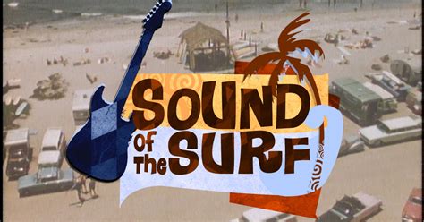 Sound Of The Surf Indiegogo