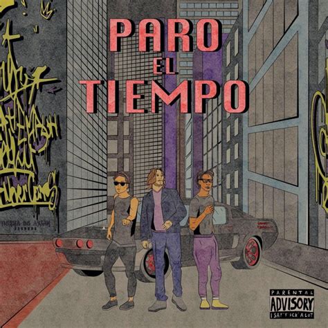 Verbo Capital Paro El Tiempo Lyrics Musixmatch