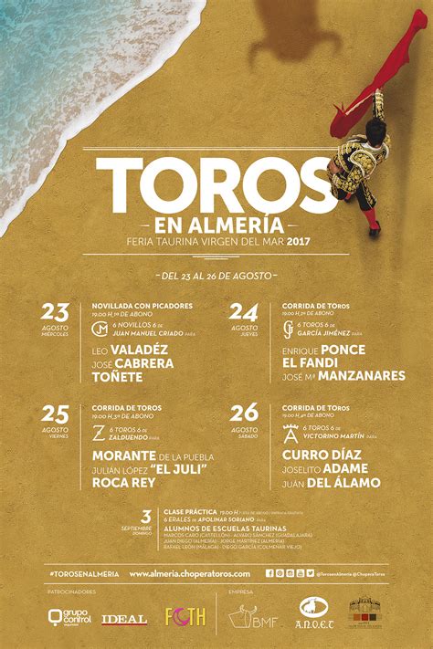 Carteles Oficiales De La Feria Taurina De Almería 2017 Chopera Toros