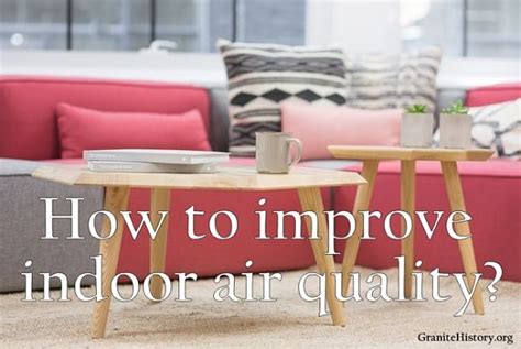 How Can You Improve Indoor Air Quality The Easy Way