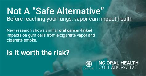 should i be worried about vaping north carolina oral health collaborative