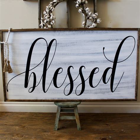 4ft Blessed Sign Farmhouse Blessed Sign Wood Sign Etsy Wood Signs