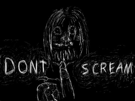 Dont Scream By Compsense On Deviantart