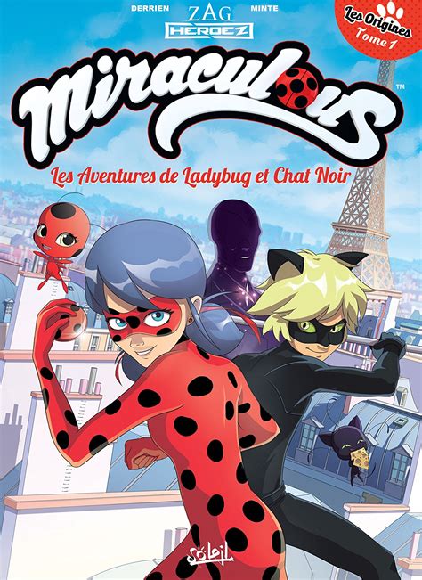 Miraculous Les Aventures De Ladybug Et Chat Noir Comic Miraculous Ladybug Wiki Fandom