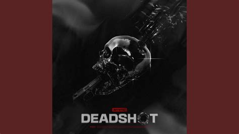 Deadshot Youtube