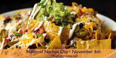 National Nachos Day 2023 Facts History Wishes Quotes And Captions