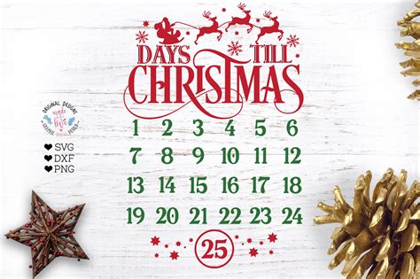 Days Till Christmas Countdown Calendar 368325 Svgs Design Bundles