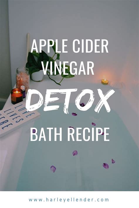 Take The Perfect Detox Bath This Apple Cider Vinegar Bath Has So Many