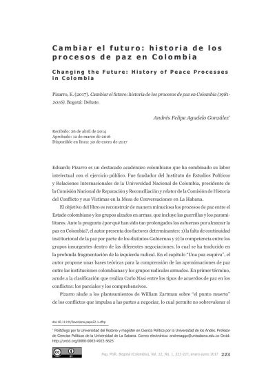 Cambiar El Futuro Historia De Los Procesos De Paz En Colombia