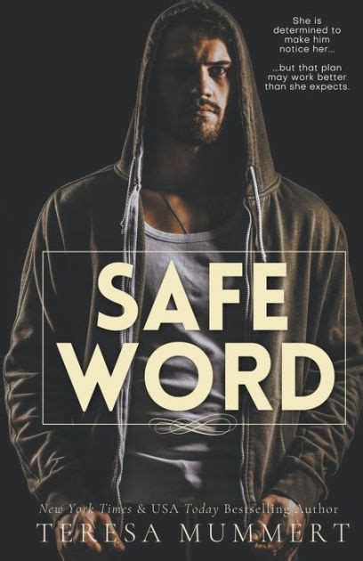 Safe Word By Teresa Mummert Paperback Barnes And Noble®