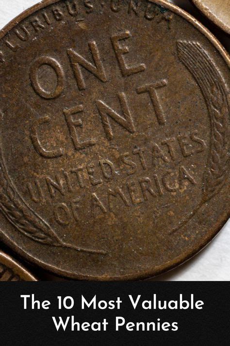 You May Still Find One Of These Valuable Wheat Pennies In Circulation