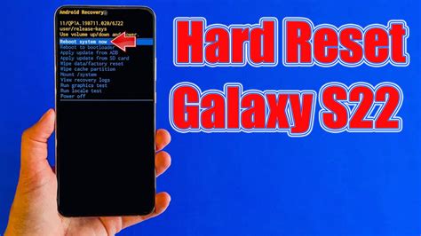 Hard Reset Galaxy S22 Factory Reset Remove Patternlockpassword How