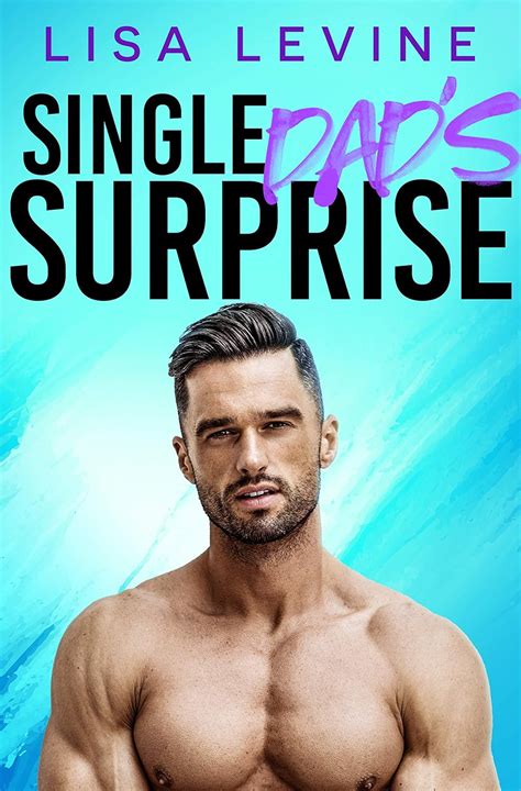 Single Dads Surprise A Single Dad Nanny Romance Wilder Brothers Book 1 Kindle Edition By