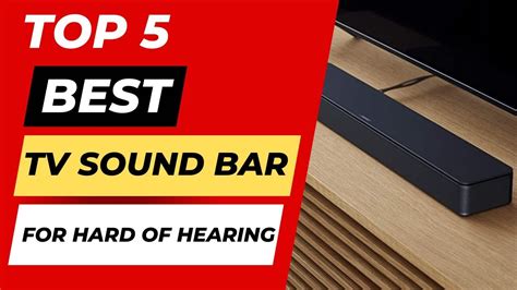 Top 5 Best Tv Sound Bar For Hard Of Hearing Youtube