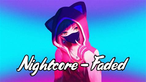Nightcore Faded Lyrics Youtube