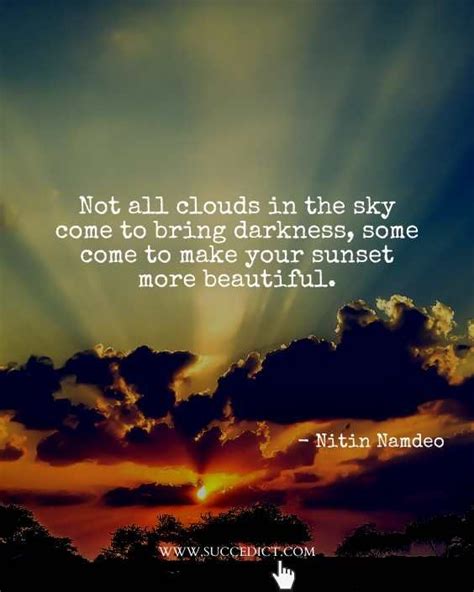 The Sun Is Setting Behind Clouds With A Quote About Not All Clouds In