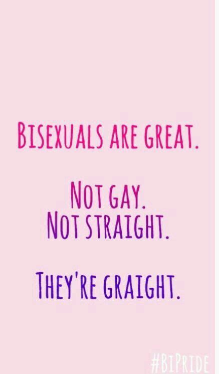 Lgbtq Quotes Lgbt Memes Bi Quotes Lgbt Pride Quotes Bisexual Quote