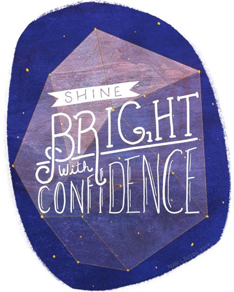 Shine Confidence Quotes Quotesgram