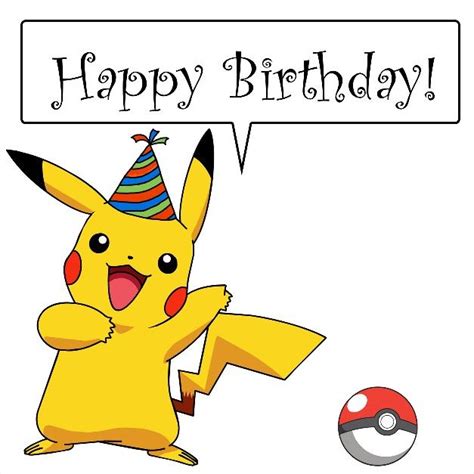 Pikachu Birthday Happy Birthday Sayings And Pics In 2019 Pokemon