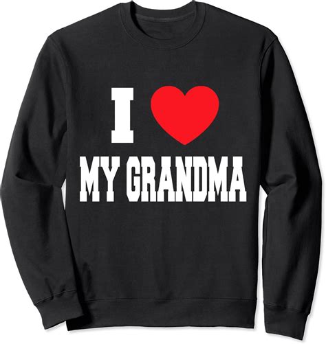 I Love My Grandma Sweatshirt Amazonde Fashion