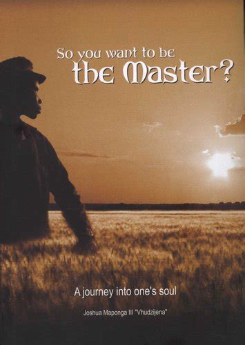 So You Want To Be The Master Paperback Joshua Maponga