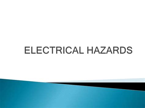 Electrical Hazardspptx