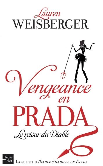 Le diable s'habille en prada (hors collection) and millions of other books are available for amazon kindle. La suite du "Diable s'habille en Prada" sort en librairie ...