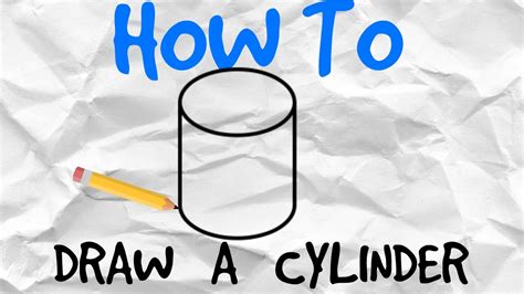 How To Draw A Cylinder 3d