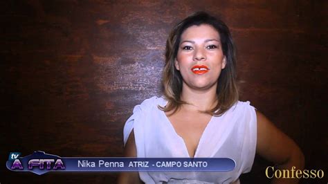 Nika Penna Campo Santo Tv A Fita Youtube