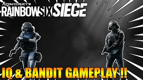 Rainbow Six Siège Bandit And Iq Gsg9 Operators Gameplay Youtube
