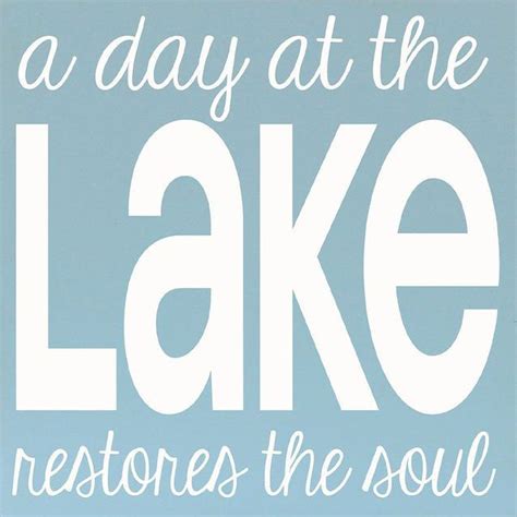 Lake Wall Quotes Quotesgram