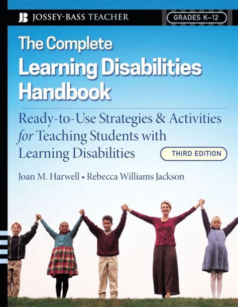 The Complete Learning Disabilities Handbook Ready To Use Strategies