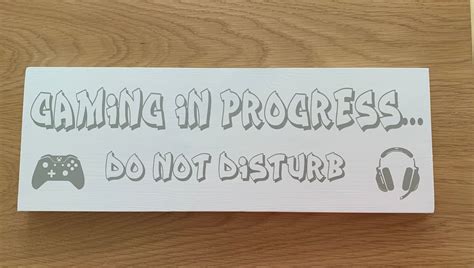 Gaming In Progress Wooden Sign Plaque Grey White Or Oak
