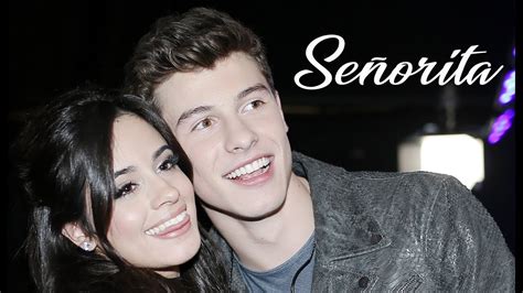 Shawn Mendes Ft Camila Cabello Señorita Lyric Youtube