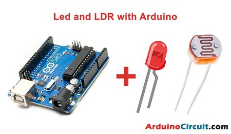 Interfacing Led And LDR Photoresistor With Arduino Arduino Circuit