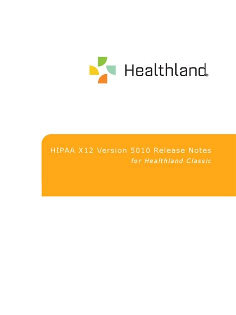 Hipaa X12 Version 5010 Release Notes For Healthland Classic Pdf