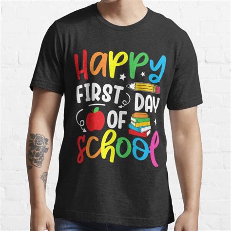Back To School Happy First Day Of School Teacher Student T Shirt For
