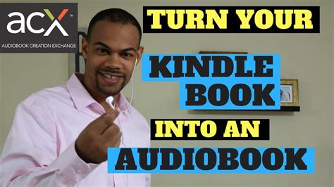 How To Create An Audiobook Using Acxaudible Kindle Publishing Youtube