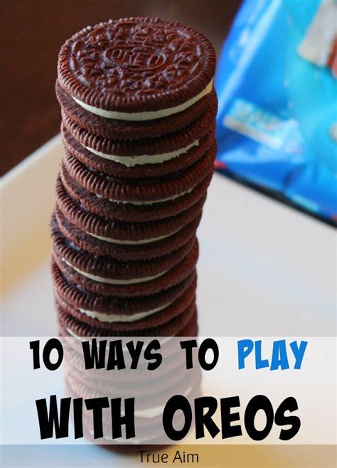 10 Ways To Play With Oreos True Aim Oreo Summer Activities For