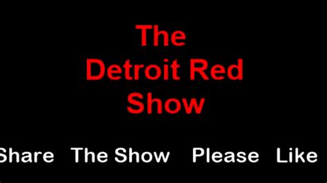 The Detroit Red Show Youtube