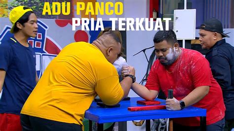 Adu Panco Demi Jadi Pria Terkuat 34 Rt 5 Youtube