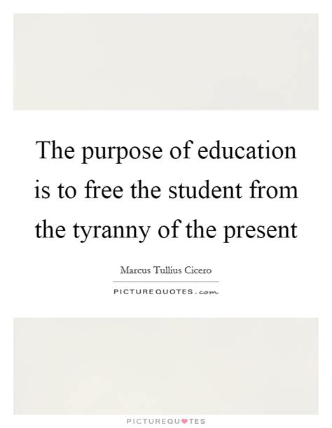Best 35 Purpose Of Education Quotes Home Inspiration