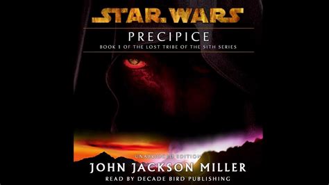 Star Wars Lost Tribe Of The Sith 1 Precipice Audiobook Unofficial