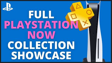 Ps5 Full Playstation Now Collection Showcase Subscription Youtube
