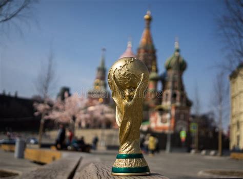 Trophy Of The Fifa World Cup Editorial Image Image Of Russia Game