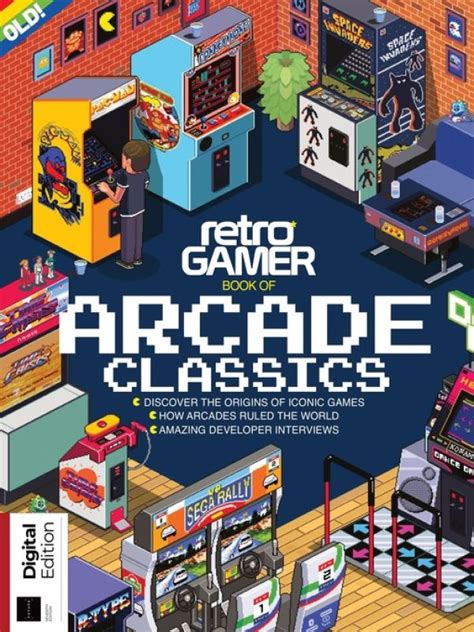 Retro Gamer Book Of Arcade Classics December 2022 Download Free Pdf