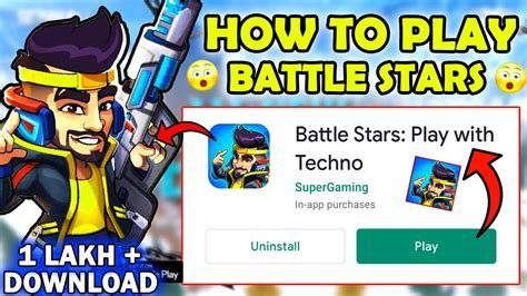 Battle Stars Super Gaming How To Play Battle Stars Techno Gamerz